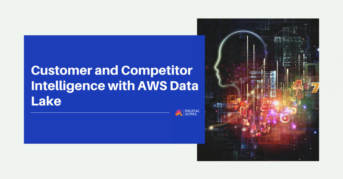 Customer and Competitor Intelligence from SEC Filings with AWS Data Lake